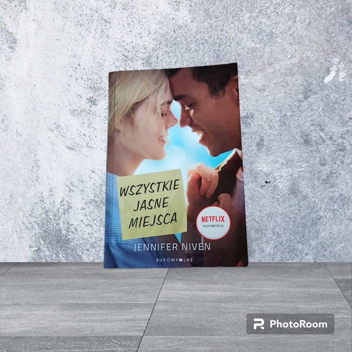 Wszystkie jasne miejsca - Jennifer Niven - poruszająca piękna opowieść