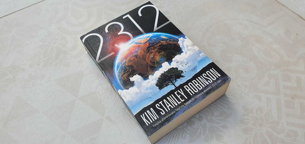 2312 Kim Stanley Robinson SCI-FI - POLSKI - JAK NOWA