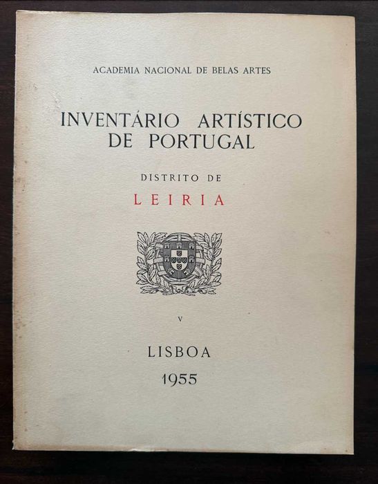 Distrito de Leiria - Inventário Artístico de Portugal