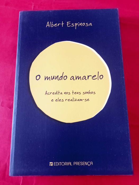 O mundo amarelo - Albert Espinosa