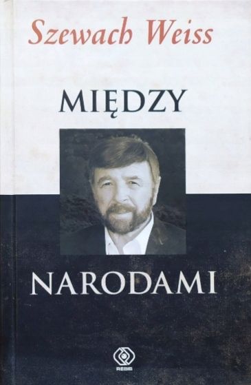 Między Narodami Szewach Weiss
