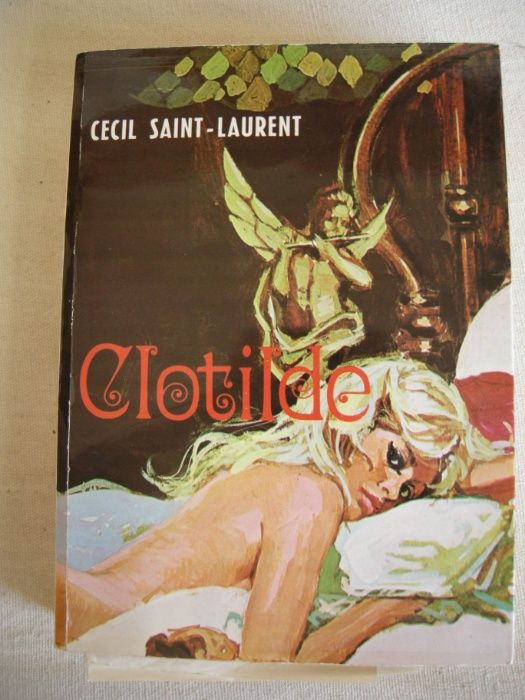 Book "Clotilde" by Cecil Saint Laurent, 1970