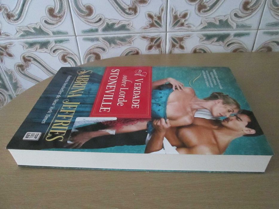 A Verdade Sobre Lord Stoneville de Sabrina Jeffries