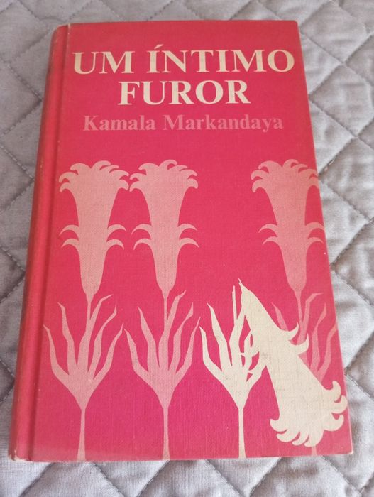 Kamala Markandaya - Um Íntimo furor