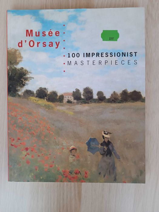 Musée d'Orsay.  100 impresionist masterpieces - impresjoniści