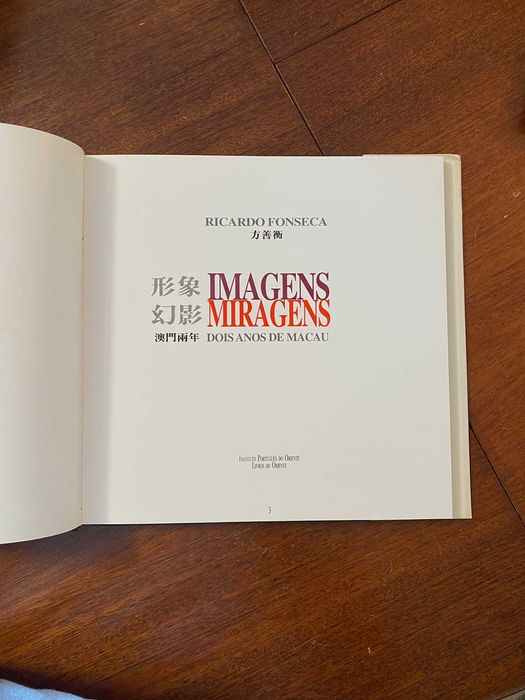 Imagens Miragens, Dois Anos de Macau - Ricardo Fonseca