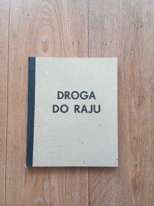 Droga do raju Karl Pawek. Światowa wystawa album