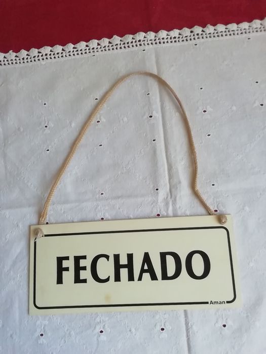 Sinalética Aberto/Fechado, antiga