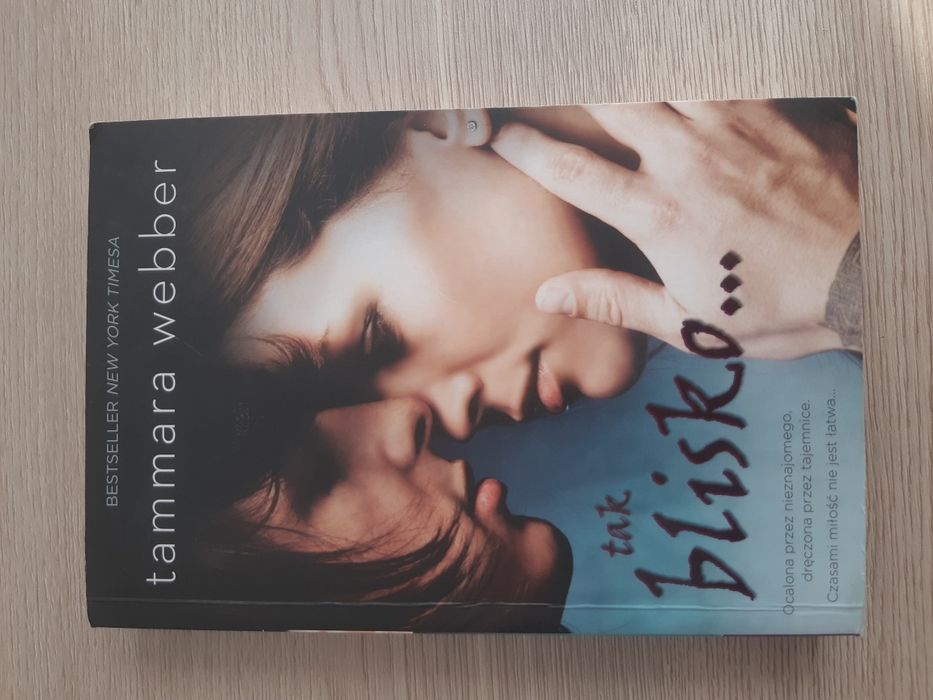 " Tak blisko ... " Tammara Webber