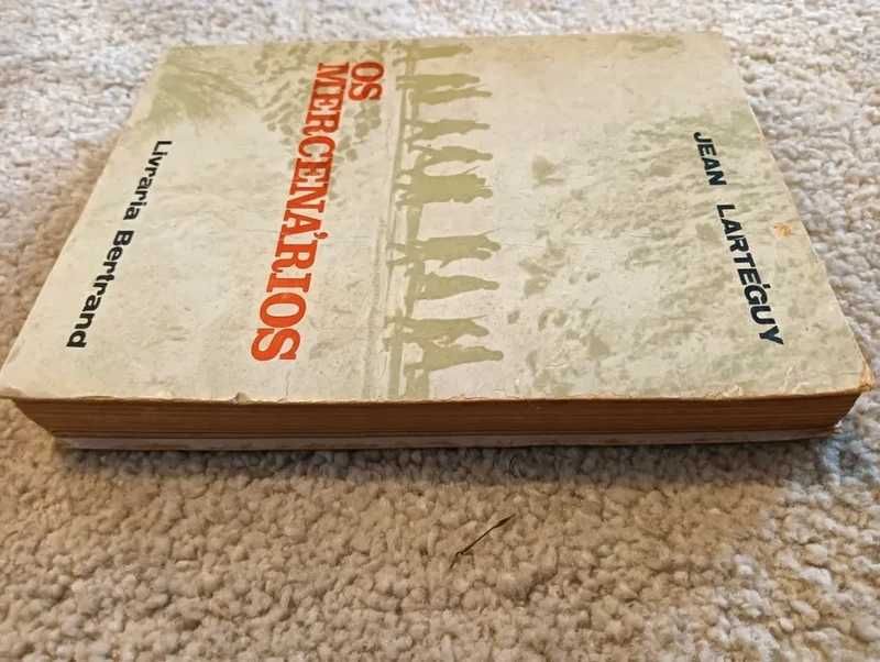 Os Mercenários, Jean Larteguy livro antigo Editora Livraria Bertrand*