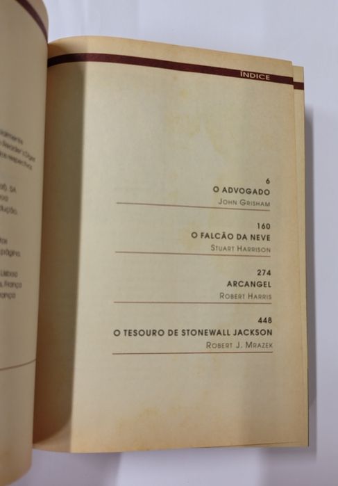 O advogado, de John Grisham. O Falcão da Neves, de Stuart Harrison