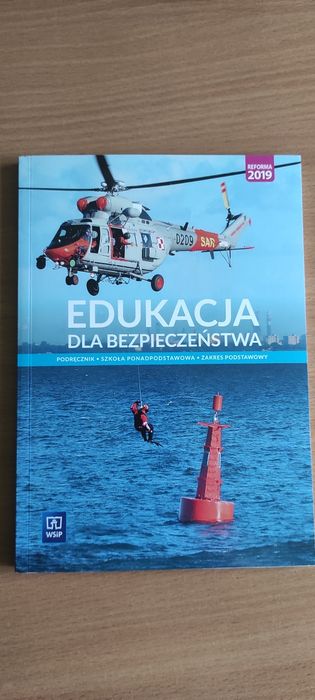 Edukacja dla bezpieczeństwa. Podręcznik, zakres podstawowy