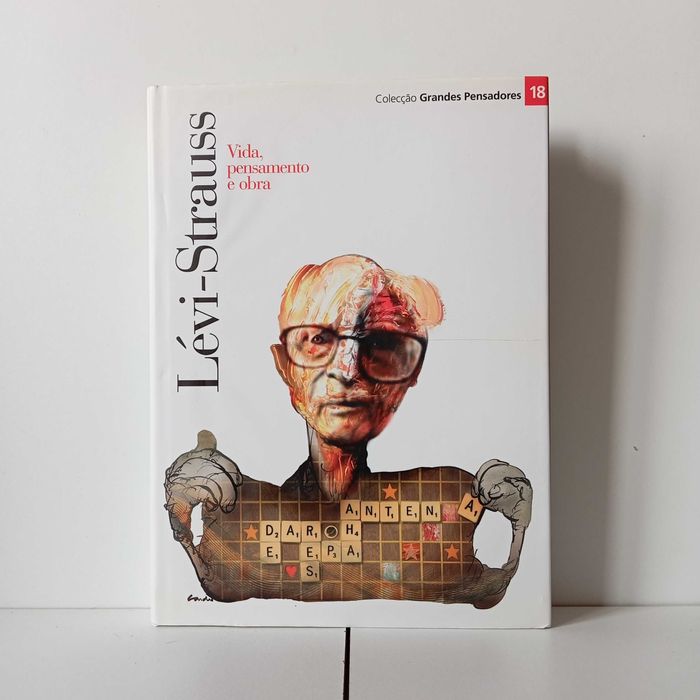 Lévi-Strauss - Vida, Pensamento E Obra