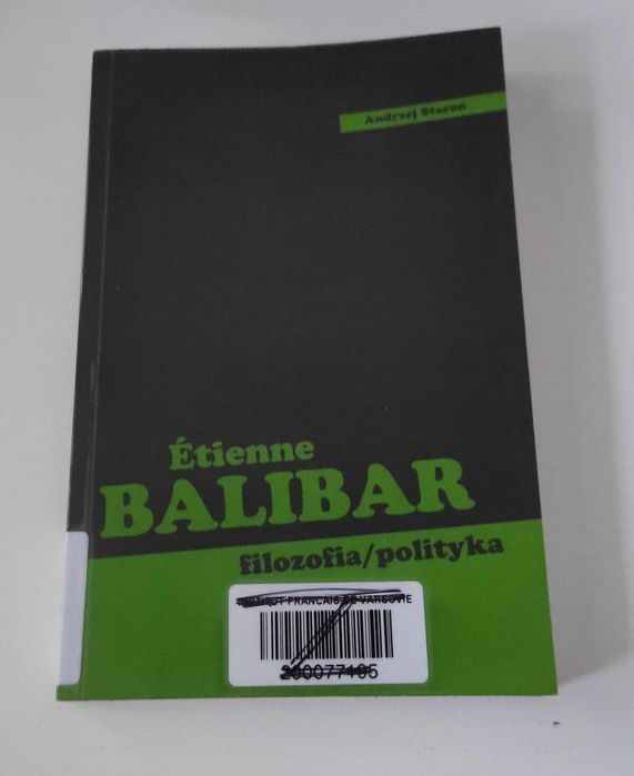 Étienne Balibar filozofia/polityka – Andrzej Staroń