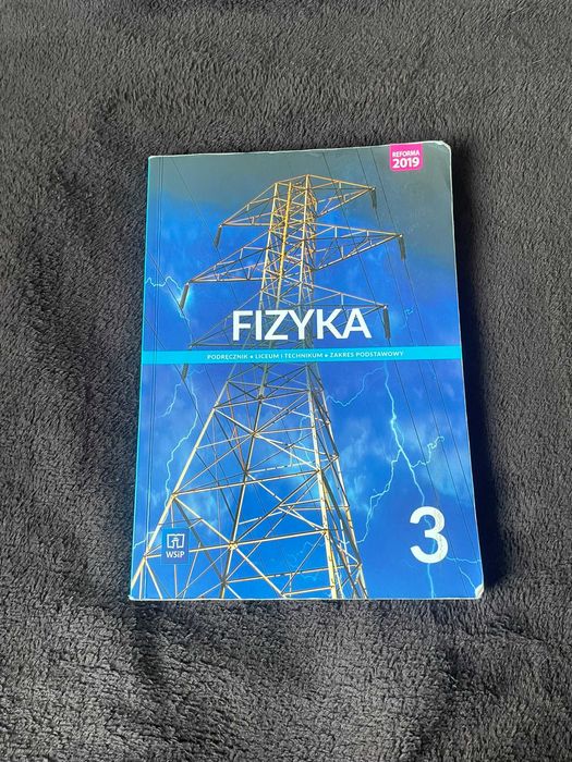 Podręcznik Fizyka 3 WSIP - Zakres Podstawowy