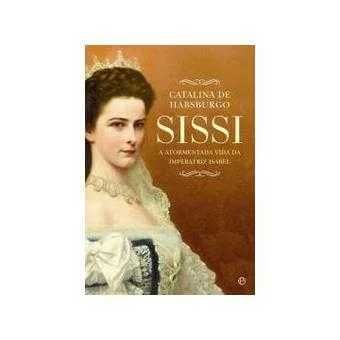 Catalina de Habsburgo - Sissi