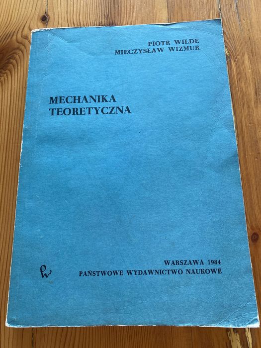 Mechanika teoretyczna Wilde i Wizmur