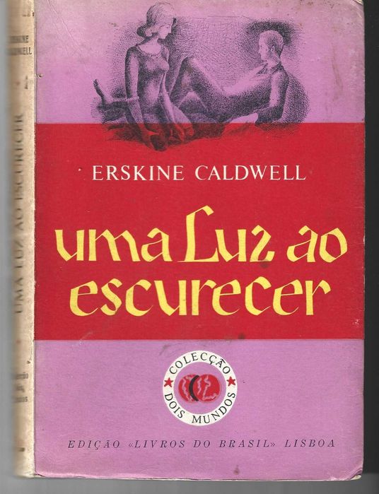 Uma Luz ao Escurecer, de Erskine Caldwell