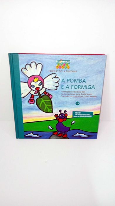 A Pomba e a Formiga - Fábulas de La Fontane