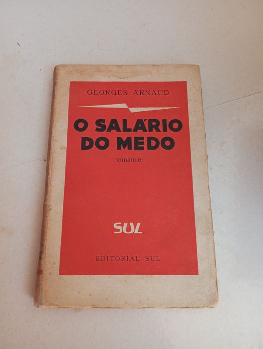 O salário do medo - Georges Arnaud