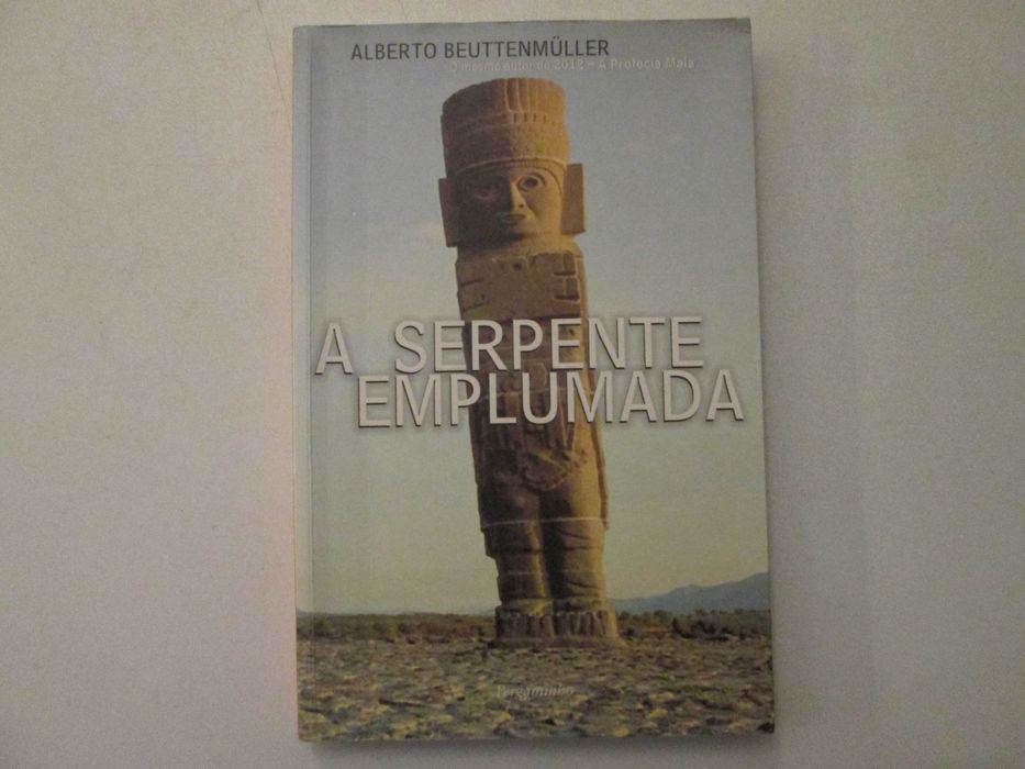 A serpente emplumada- Alberto Beuttenmuller