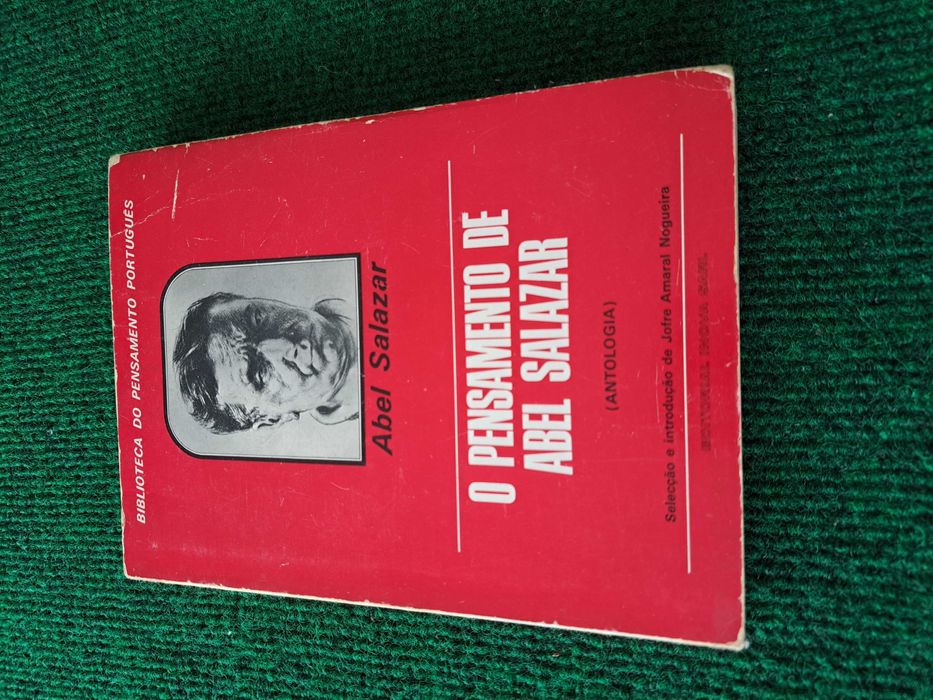 O pensamento de Abel Salazar (Antologia) - Jofre Amaral Nogueira