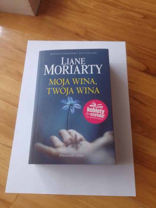 Moja wina,twoja wina