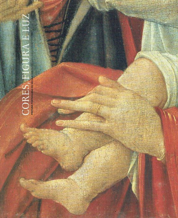 3123

Cores, figura e luz : pintura portuguesa do século XVI