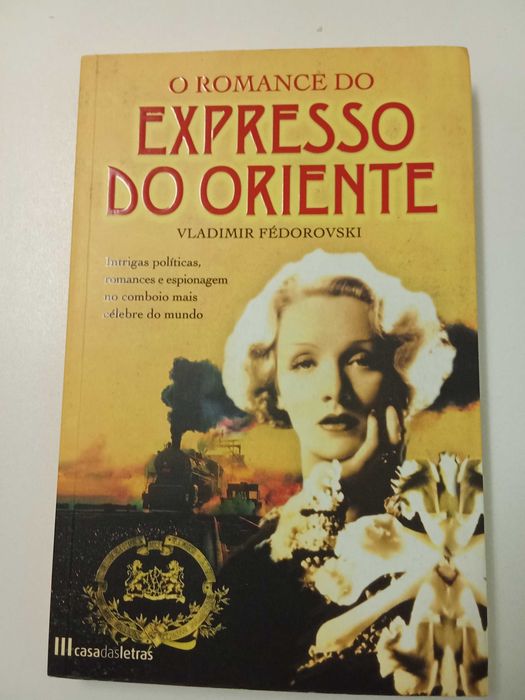 The Romance of the Orient Express, by Vladimir Fédorovski