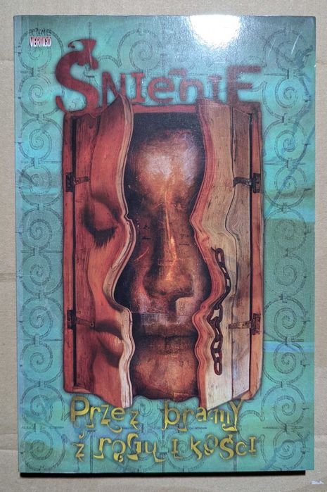 Śnienie: Przez bramy z rogu i kości