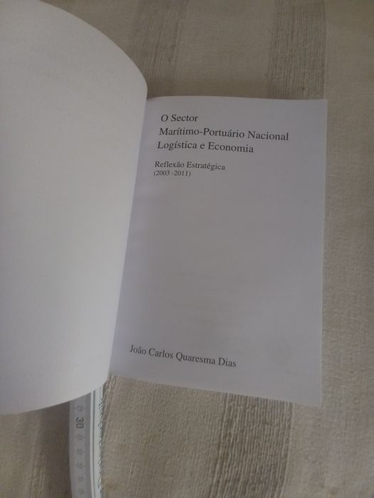 O Sector Marítimo Portuário Nacional Logística e Economia