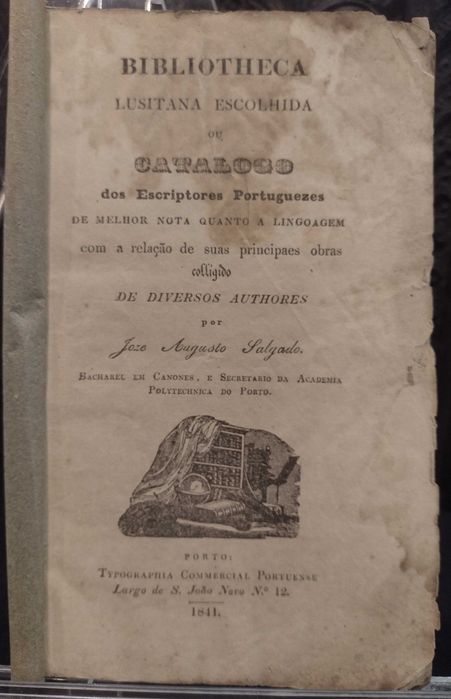 Lusitana escolhida ou catalogo dos escriptores portuguezes 1841