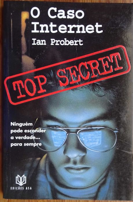 O Caso Internet (Top Secret) de Ian Probert