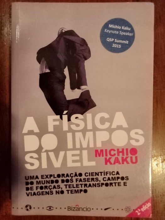 Michio Kaku - A física do impossível