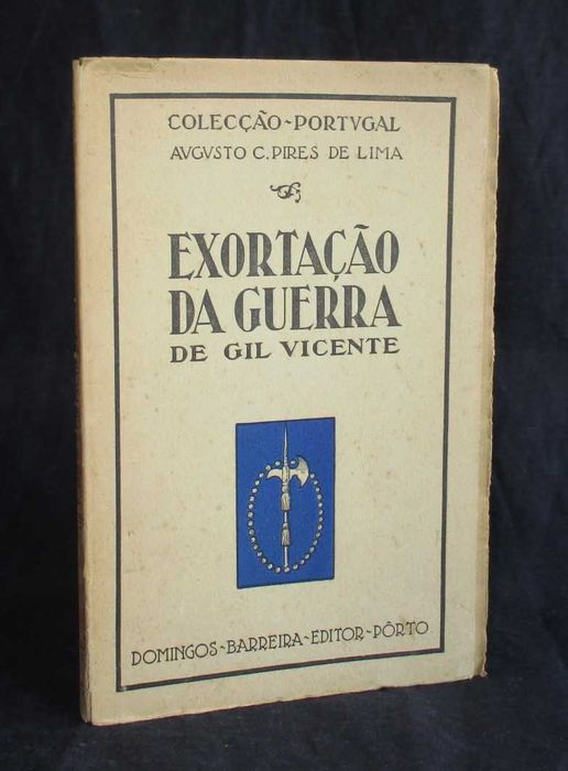 Livro Exortação da Guerra de Gil Vicente Augusto C. Pires de Lima