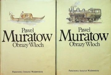 Paweł Muratow - Obrazy Włoch