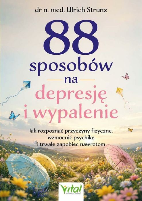 88 sposobów na depresję i wypalenie