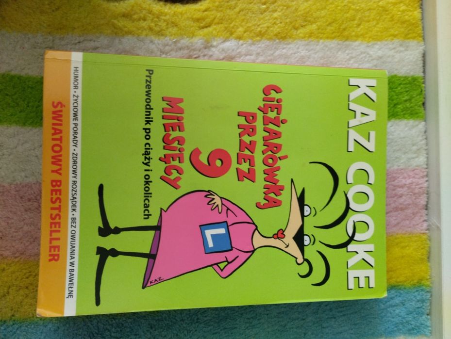 Kaz Cookie Ciężarówką przez 9 miesięcy Przewodnik po ciąży i okolicaca