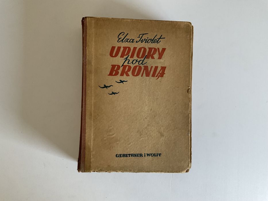 Upiory pod Bronią - E.Triolet - rok wydania 1950 (12)