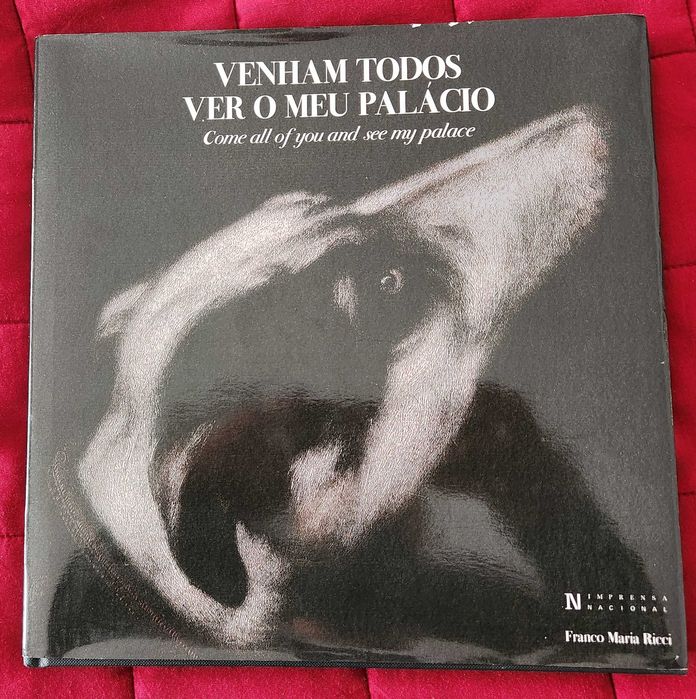 Venham Todos Ver o Meu Palácio [M. Nacional de Arte Antiga] FM Ricci