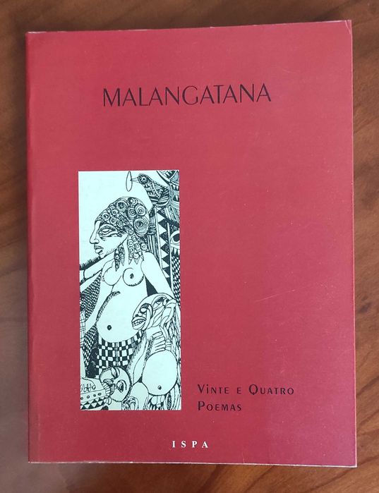 Vinte e Quatro Poemas. Malangatana Ngwenya