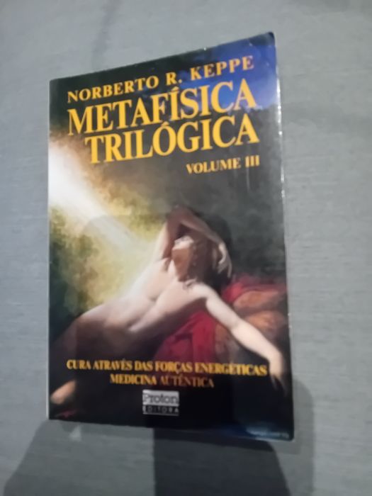 Metafísica Trilógica Vol.3  Norberto R. Keppe