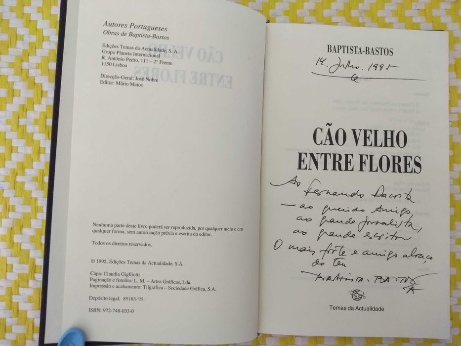 Cão Velho entre flores– Batista-Bastos - 2 Exemplares –