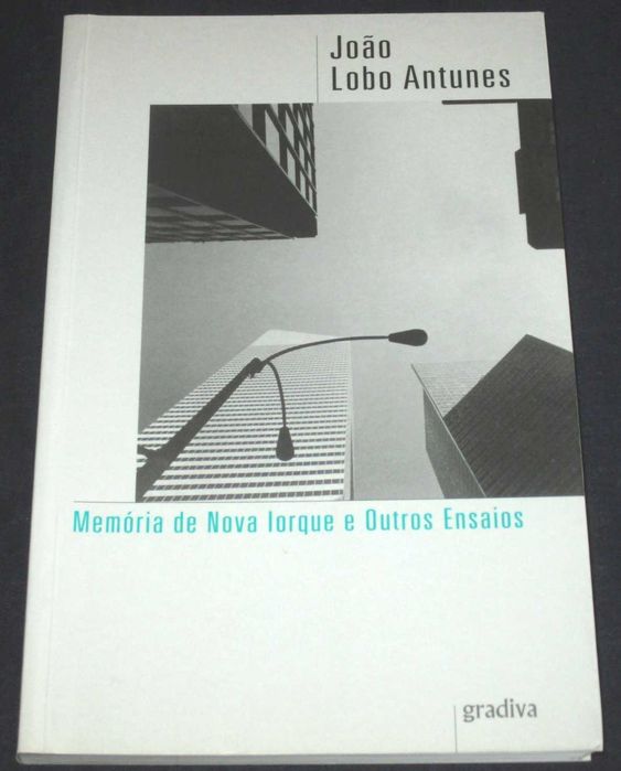 Livro Memória de Nova Iorque e outros ensaios João Lobo Antunes 1ª ed