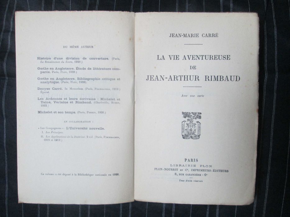 La Vie Aventureuse de Jean-Arthur Rimbaud‎, de Jean-Marie Carré