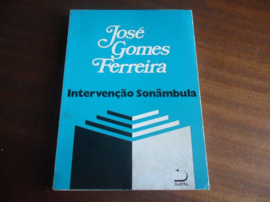 "INTERVENÇÃO SONÂMBULA" de José Gomes Ferreira - 1ª Edição de 1977