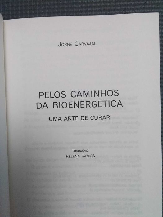 Pelos caminhos da Bionergetica por Jorge Carvajal