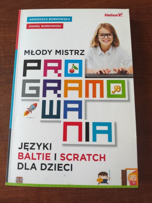 Młody mistrz programowania Agnieszka Borkowska, Paweł Borkowski