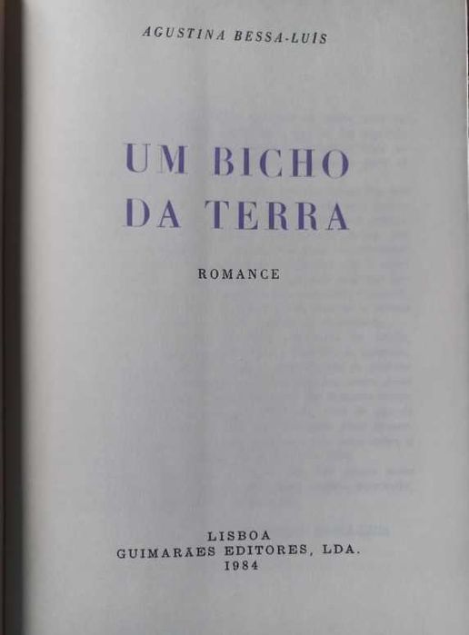 Um Bicho da Terra - Agustina Bessa-Luís (1ª Edição)