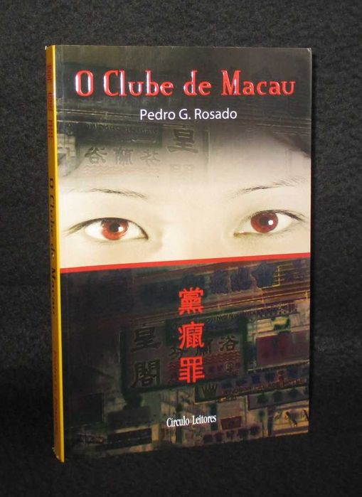 Livro O Clube de Macau Pedro G. Rosado